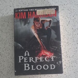 'A Perfect Blood' Book By Kim Harrison